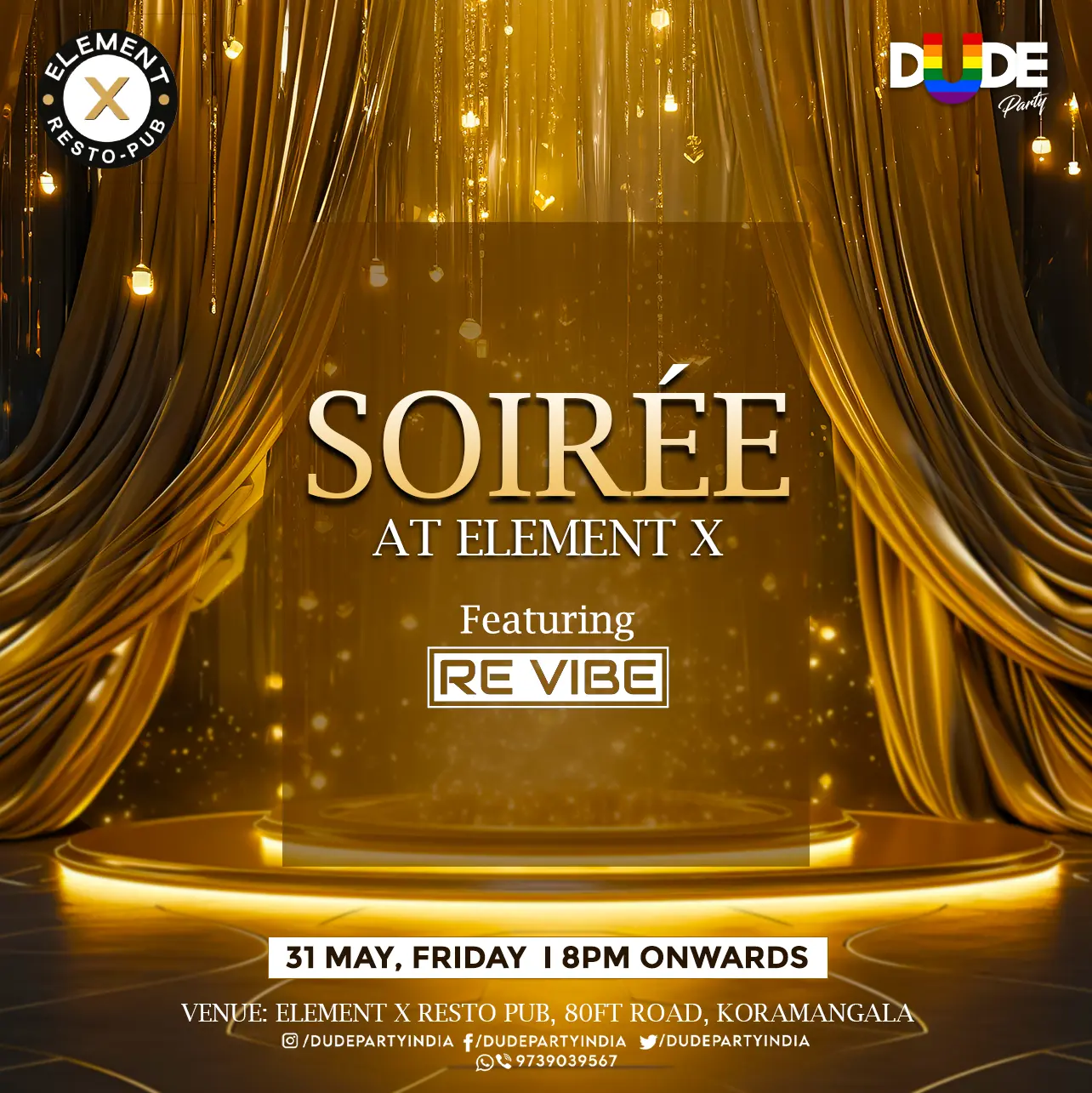 SOIREE At Element X Dude Party India