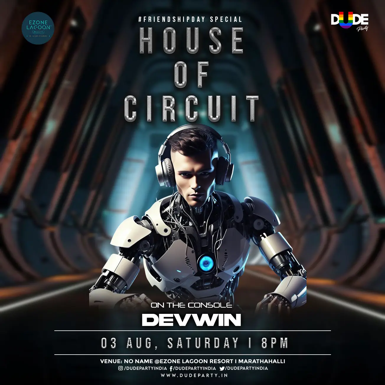 House of Circuit Dude Party India